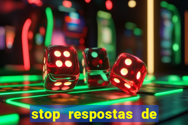 stop respostas de a a z